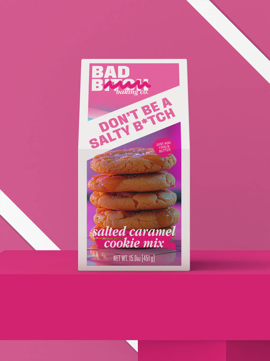 Don't Be A Salty B*tch - Salted Caramel Cookie Mix