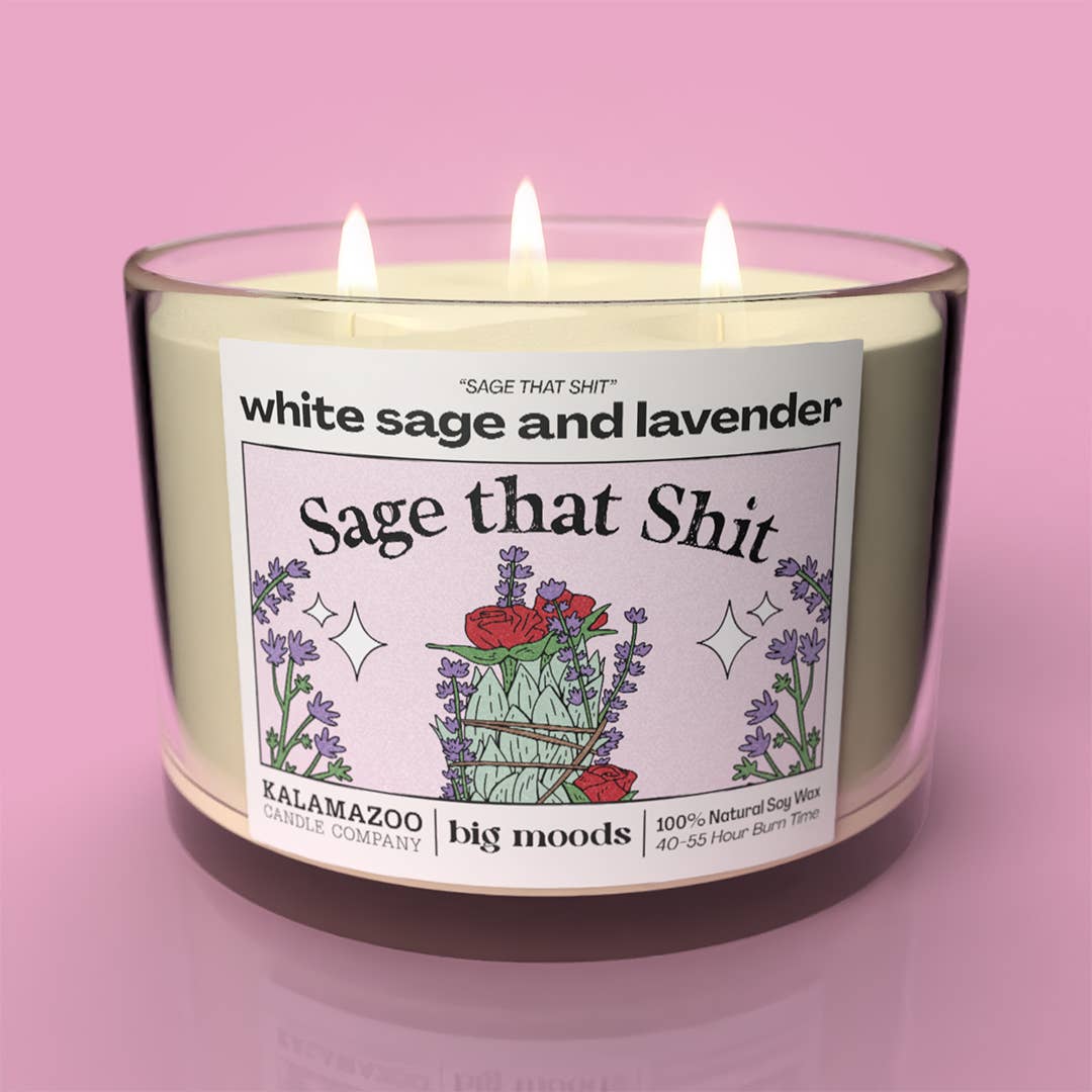 "Sage That Shit" 3-Wick Soy Candle - Sage & Lavender - 14oz