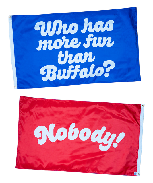 Who Has More Fun Than Outdoor Flag