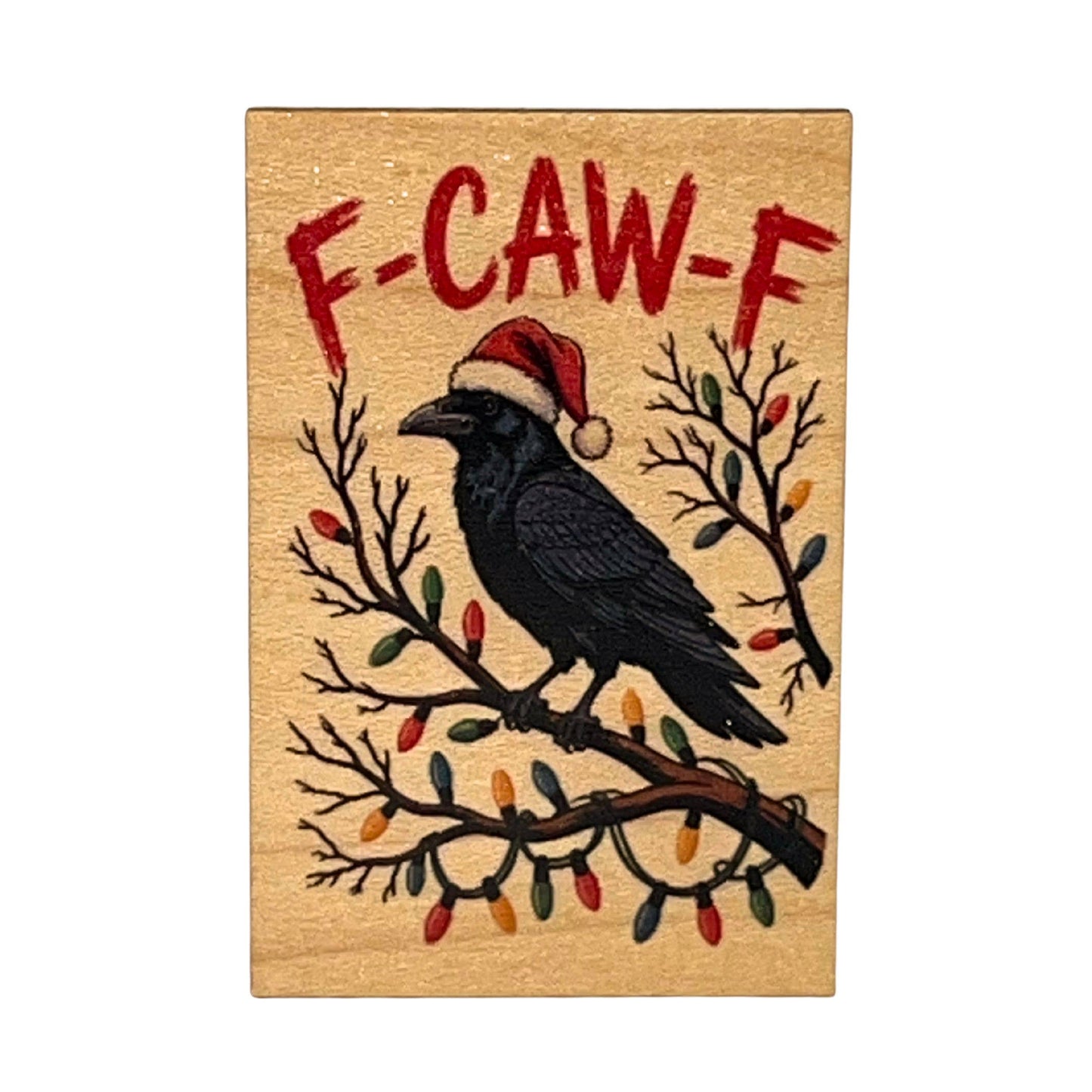 F-CAW-F Crow Christmas Decor Funny Magnets